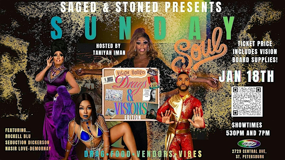Sunday Soul - Drag. Soul. Vendors. Vibes.