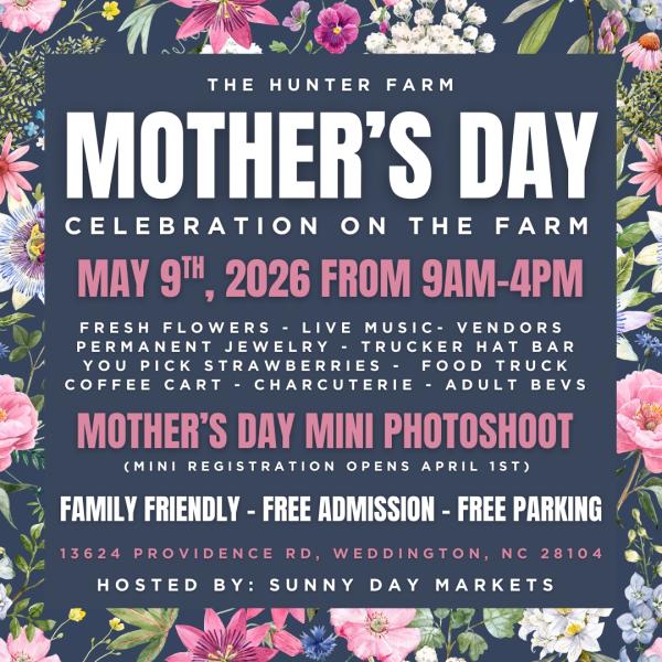 The Hunter Farm Mother's Day Celebration Application