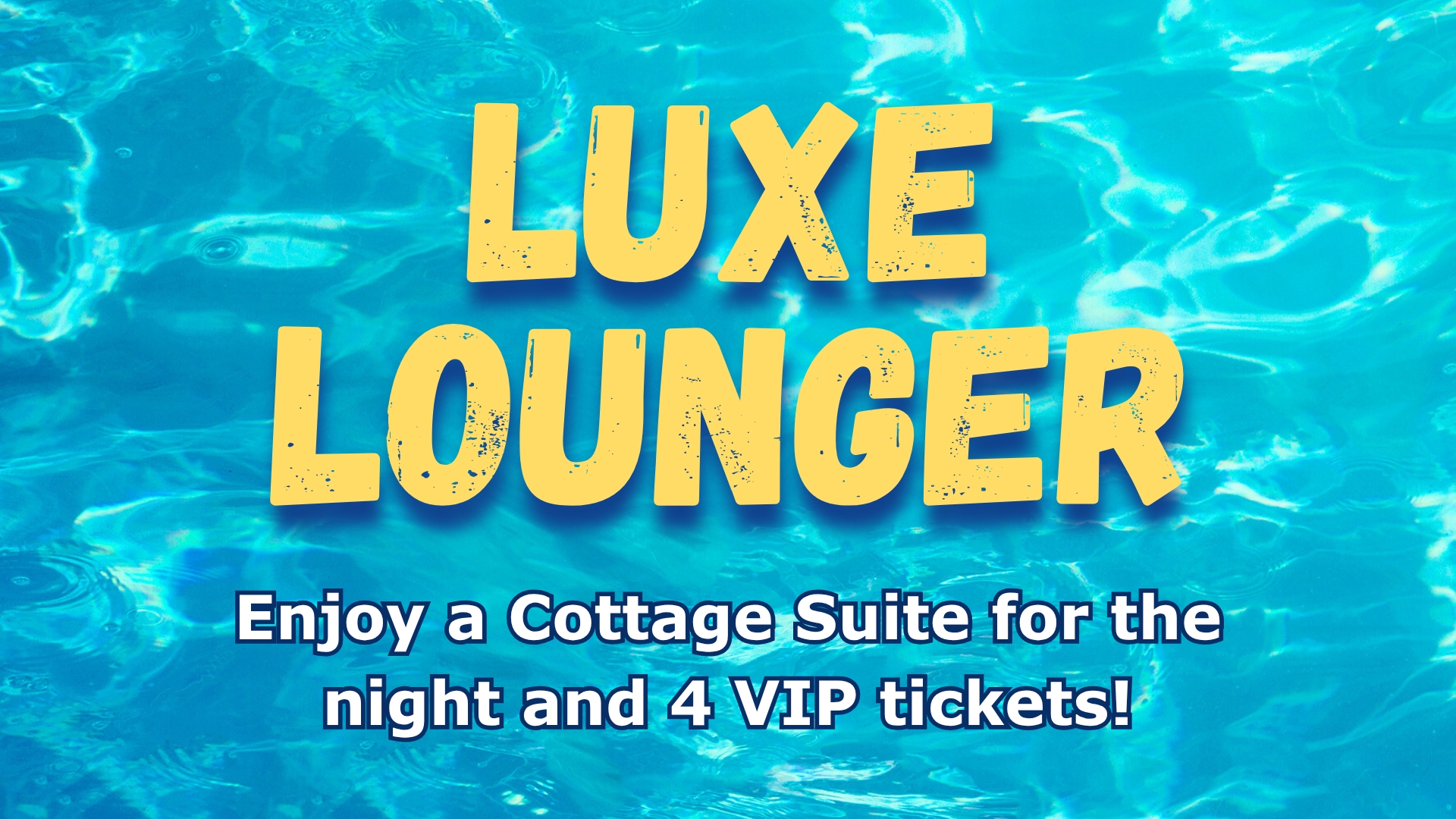You're Going to the Cottage! - The Luxe Lounger Package cover picture