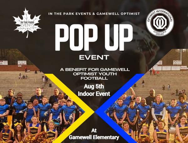 Pop Up Benefit Event for Gamewell Optimist