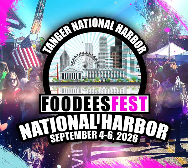 Foodees Festival Brand Partnership Application -  National Harbor