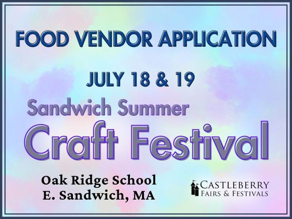 Food Vendor - Sandwich, MA - July