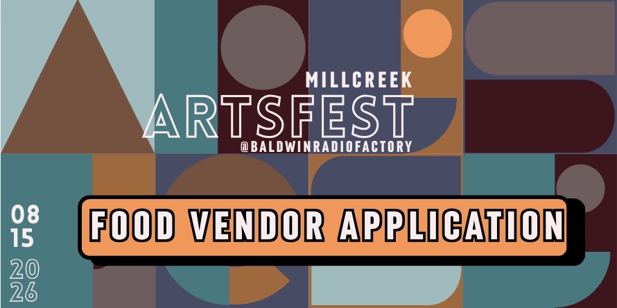 2026 Millcreek ArtsFest FOOD VENDOR Application