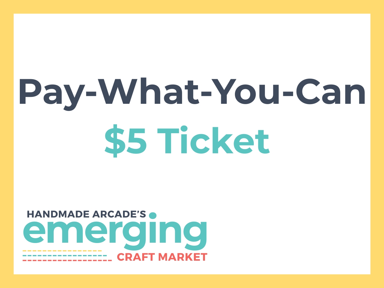 $5 Pay-What-You-Can Ticket cover picture
