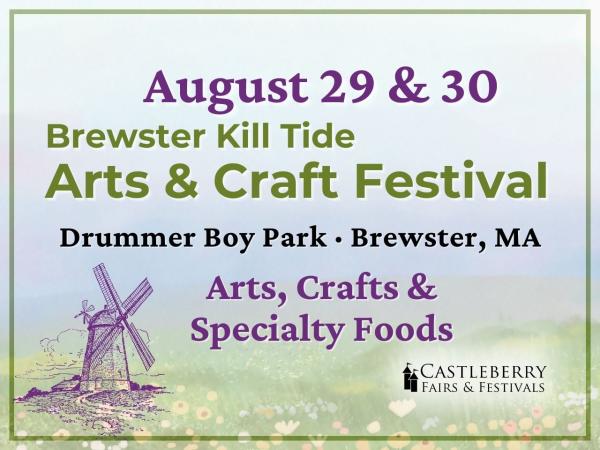 Juried Artisan - Brewster, MA - August