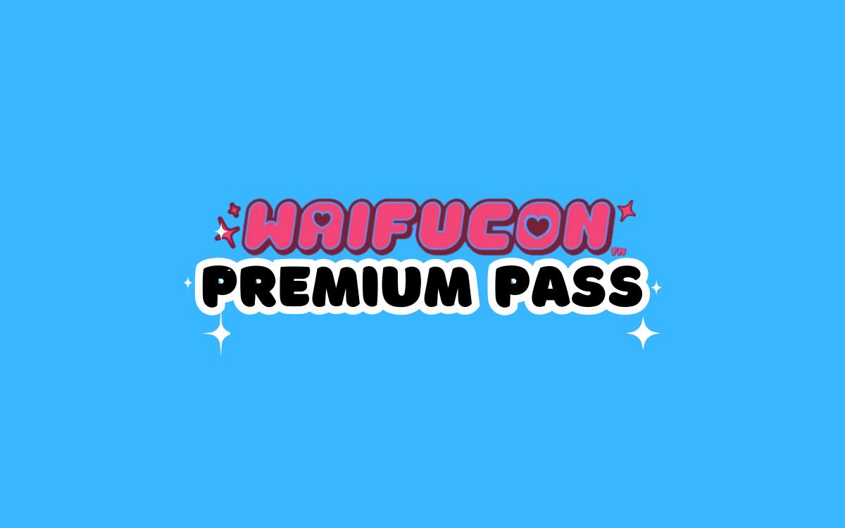 WAIFUCON Premium Pass cover picture