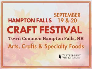 Juried Artisan - Hampton Falls, NH - September