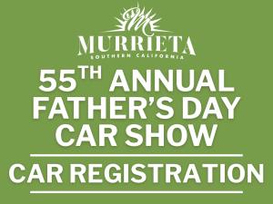 55th Annual Father's Day Car Show Entry