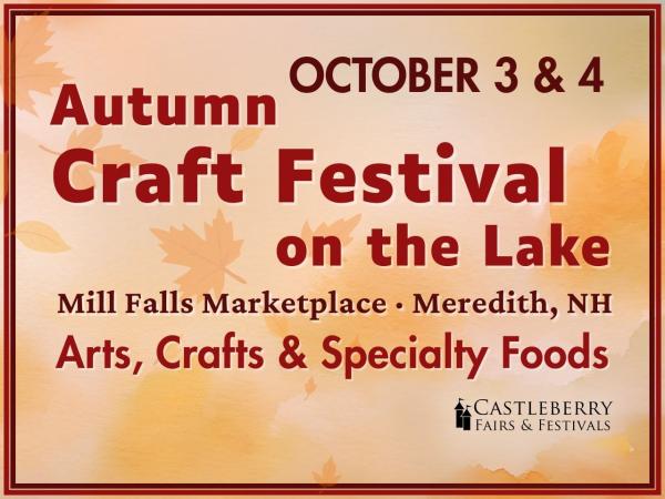 Juried Artisan - Meredith, NH - October