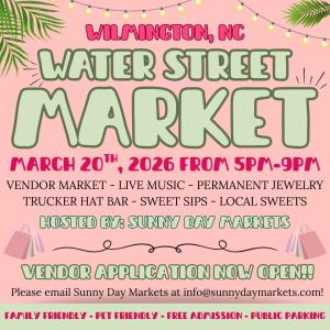 Water Street Market Wilmington (Mar 20th)