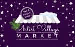 Artist Village Dec 2, 2021