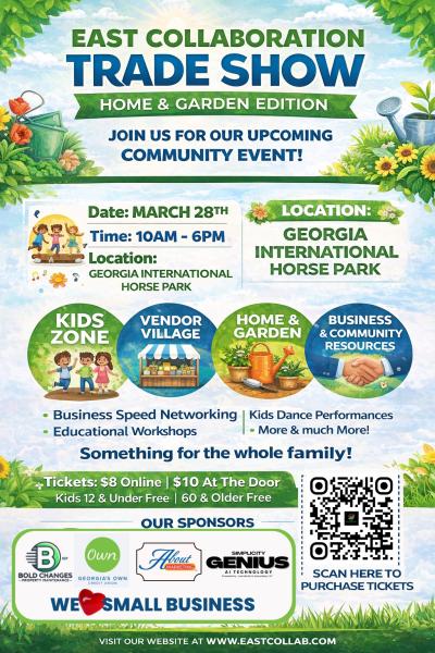 East Collaboration Trade Show- Home and Garden Edition