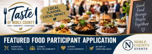 Taste of Noble County &mdash; Featured Food Participant Application