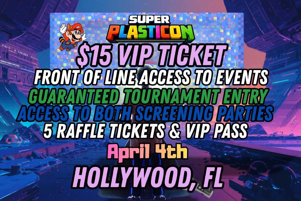SuperPlastiCon VIP Ticket!  Includes Screening Parties and Tournament. cover picture