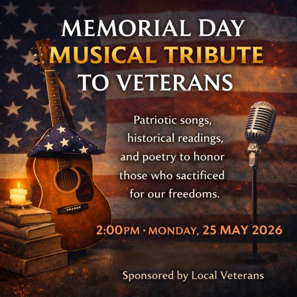 Memorial Day Musical Tribute to Veterans
