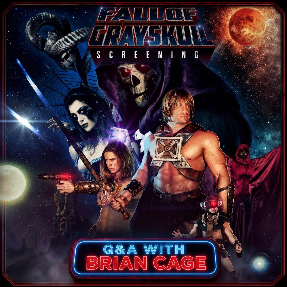 Free Entry - Fall Of Grayskull  Screening with Brian Cage Q&A cover picture