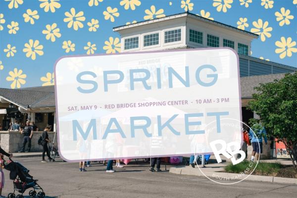 Red Bridge Annual Spring Market!
