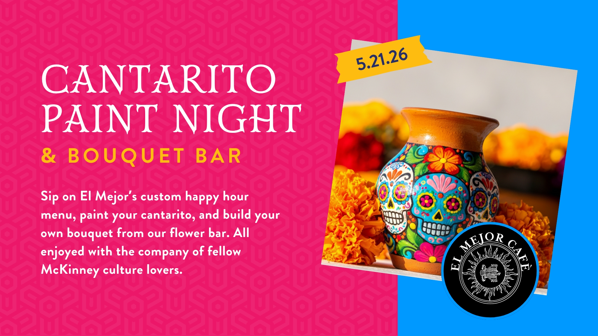 5.21 - Cantarito Paint Night & Bouquet Bar cover picture