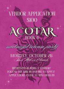 ACOTAR 6  Release Party Vendor Application