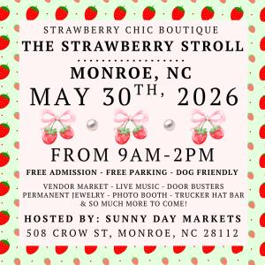 The Strawberry Stroll - Monroe