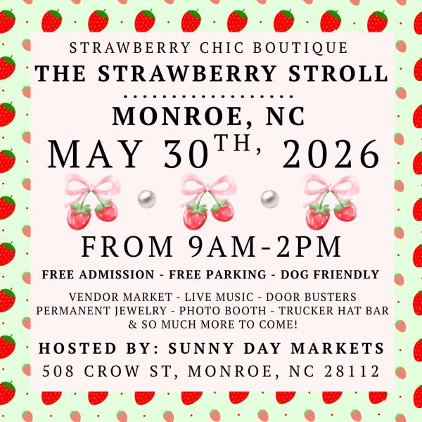 The Strawberry Stroll - Monroe