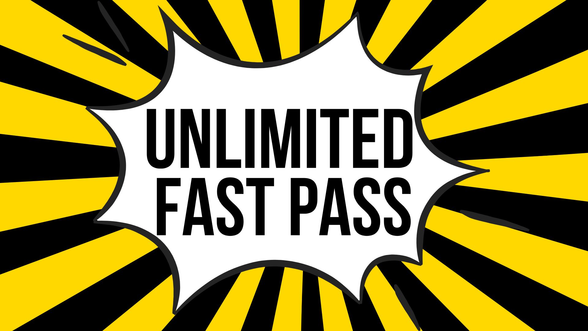 Unlimited Fast Pass cover picture
