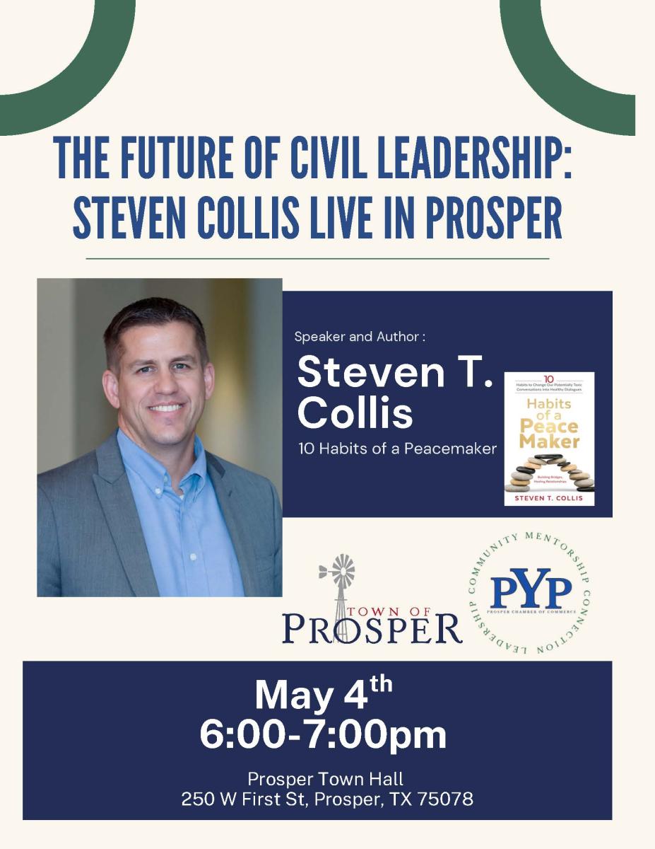 The Future of Civil Leadership: Steven Collis Live in Prosper