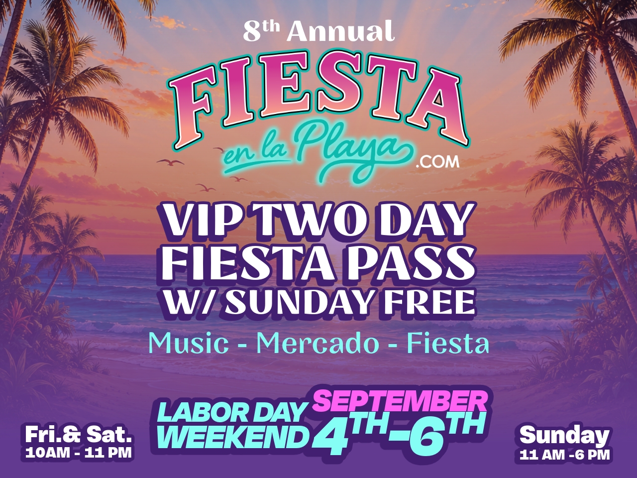 VIP 2 Day Pass w/ Sunday Free cover picture