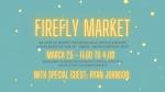 03.25.2023 - Footnote Coffee's Firefly Market