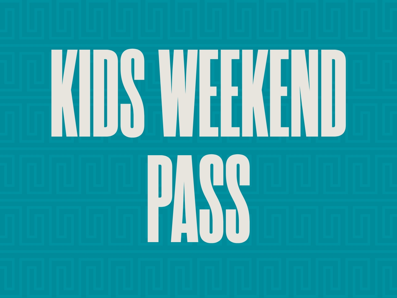 Kids Weekend Pass (Online Only) cover picture