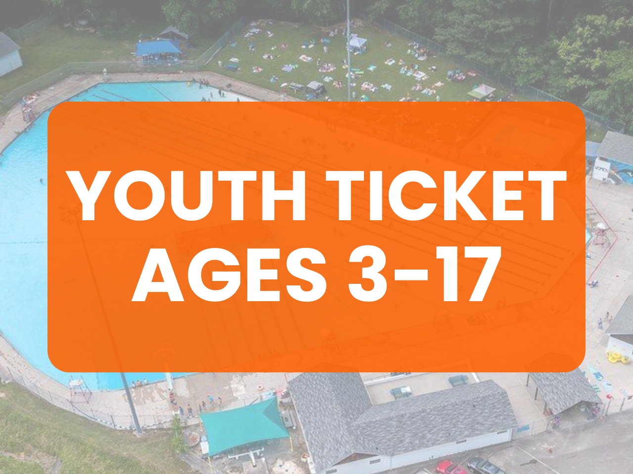 June 5, 2026 - (Youth Age 3-17) Outdoor Pool Ticket + Parking Pass cover picture