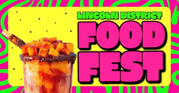 Lincoln District Food Fest Vendor Application