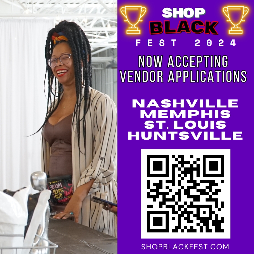 May 11-12, 2024 - Nashville - Shop Black Fest - Hadley Park