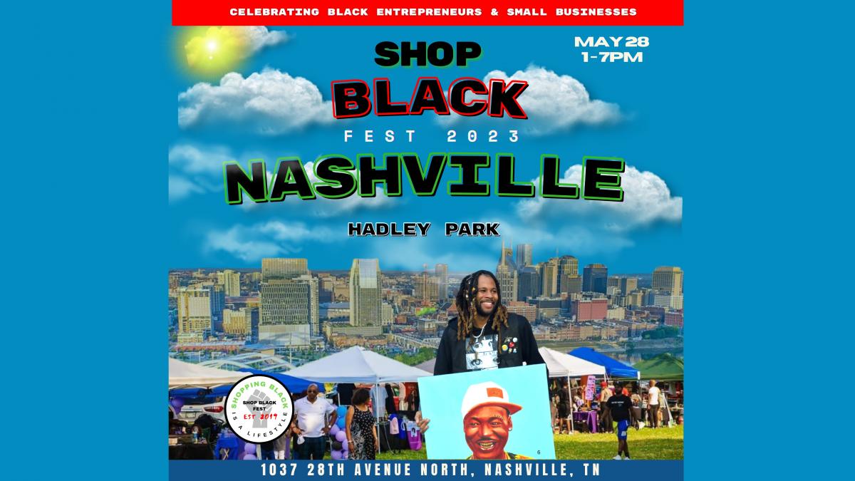 Nashville - Shop Black Fest -  Hadley Park - May 28, 2023