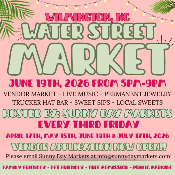 Water Street Market Wilmington (June 19th)