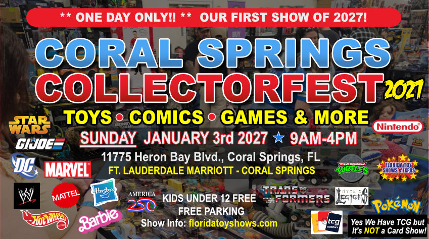 Coral Springs Collectorfest  Winter 2027