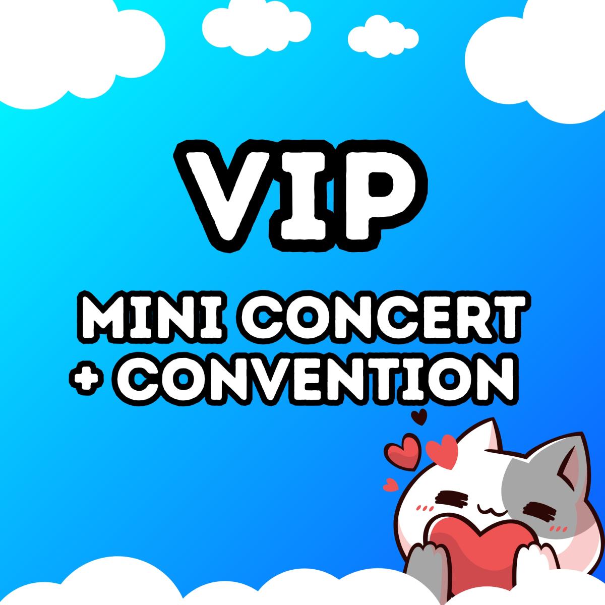 VIP | Mini Concert + Convention cover picture