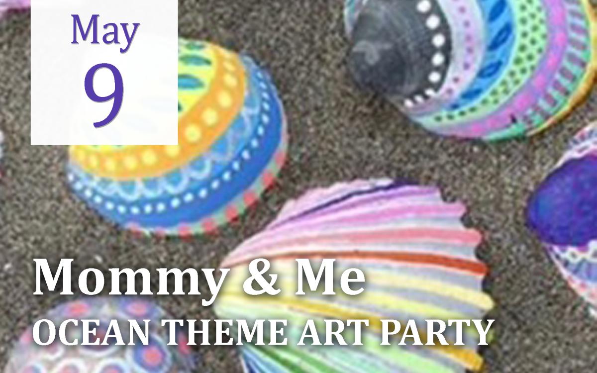 Mommy & Me: Ocean Themed Art Party cover picture