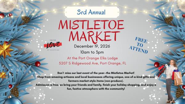 3rd Annual Mistletoe Market