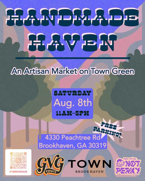 Handmade Haven at Town Brookhaven - August 8th, 2026