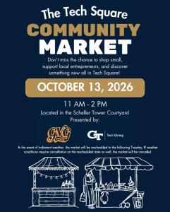 Tech Square Community Market 10/13/26