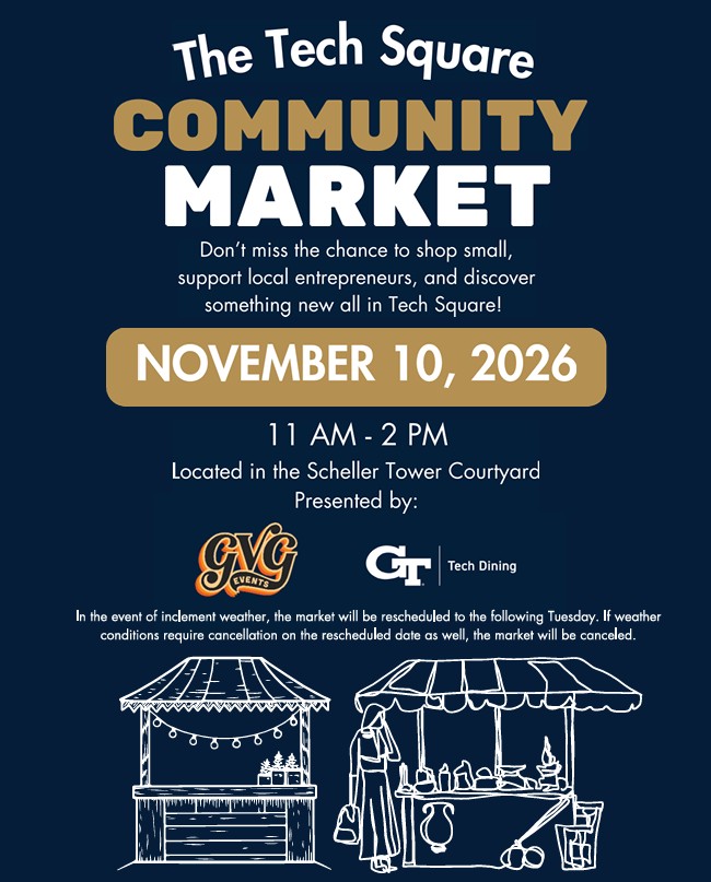 Tech Square Community Market - November 10th, 2026
