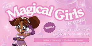 2026 Magical Girls Festival Vendor Waitlist