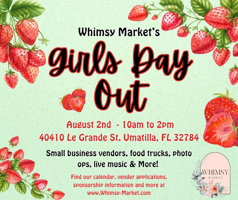 Whimsy Market - Aug 2nd Girl's Day Out