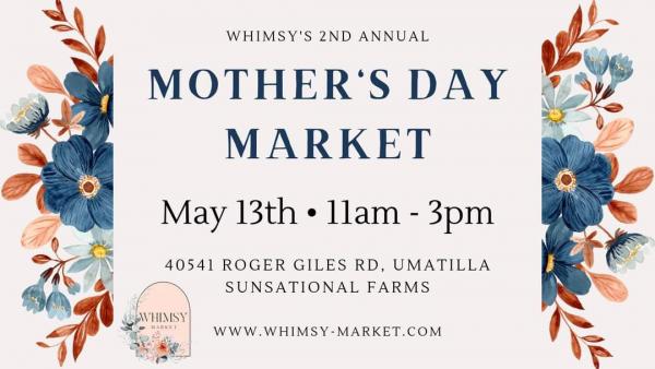 Whimsy Market - Mother's Day Market
