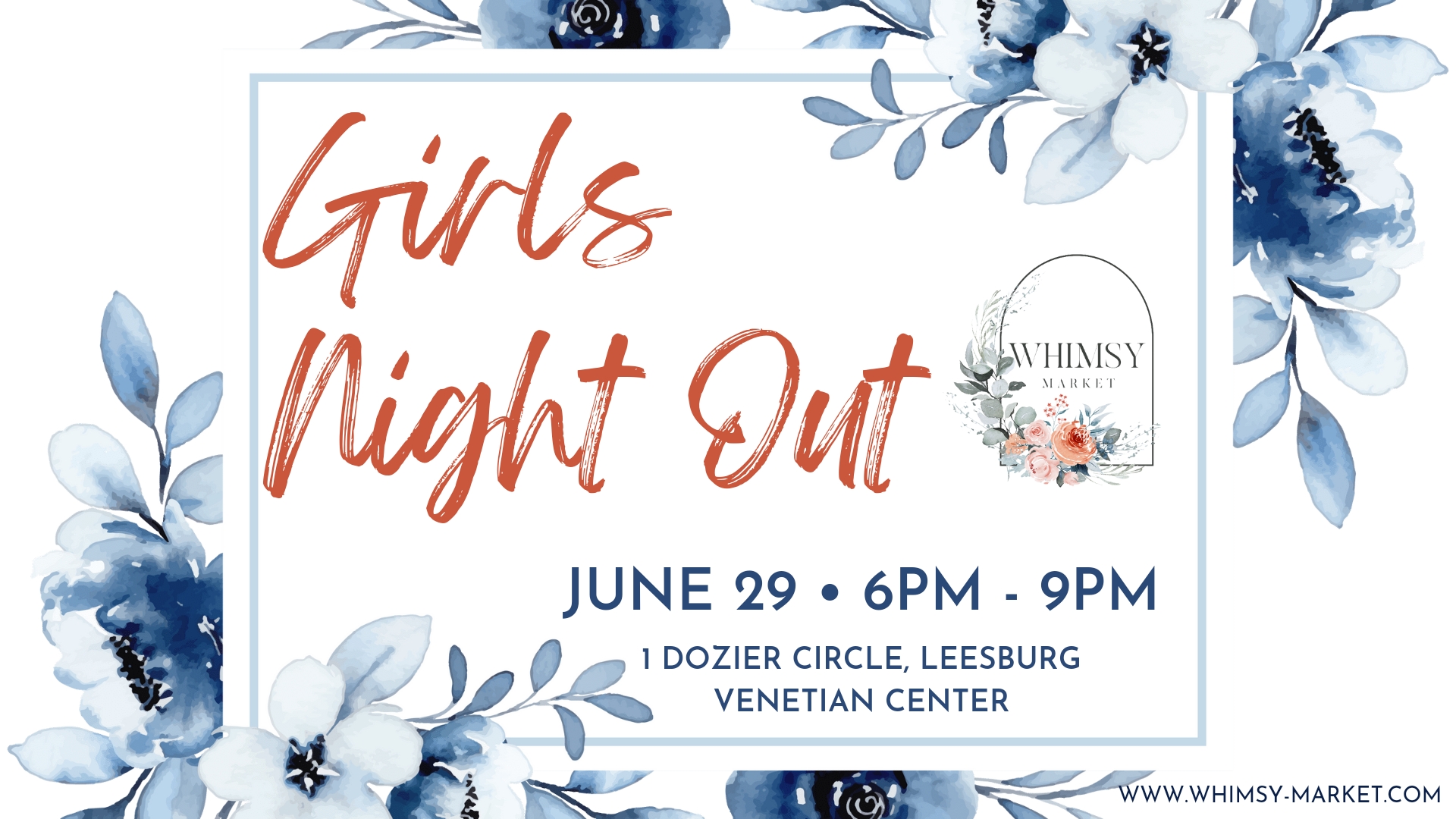 Whimsy Market - Girl's Night Out (June)