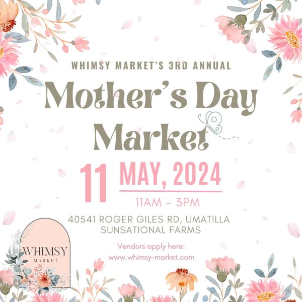 Whimsy Market - Mother's Day Market 2024