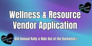 Wellness & Resource Vendor Application &ndash; 6th Annual Ride Out of the Darkness&reg;