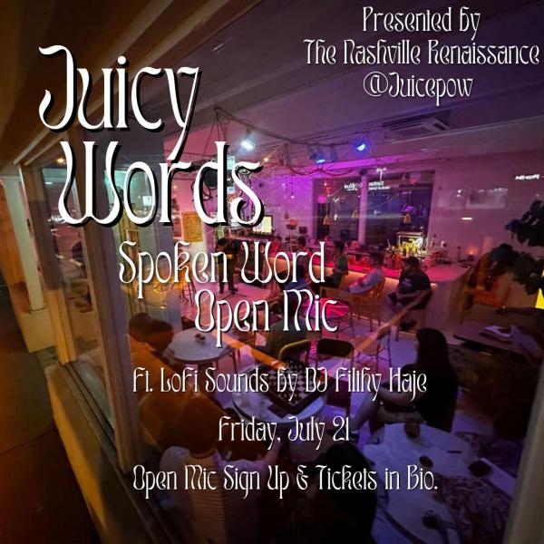 Juicy Words: Spoken Word and LoFi Music