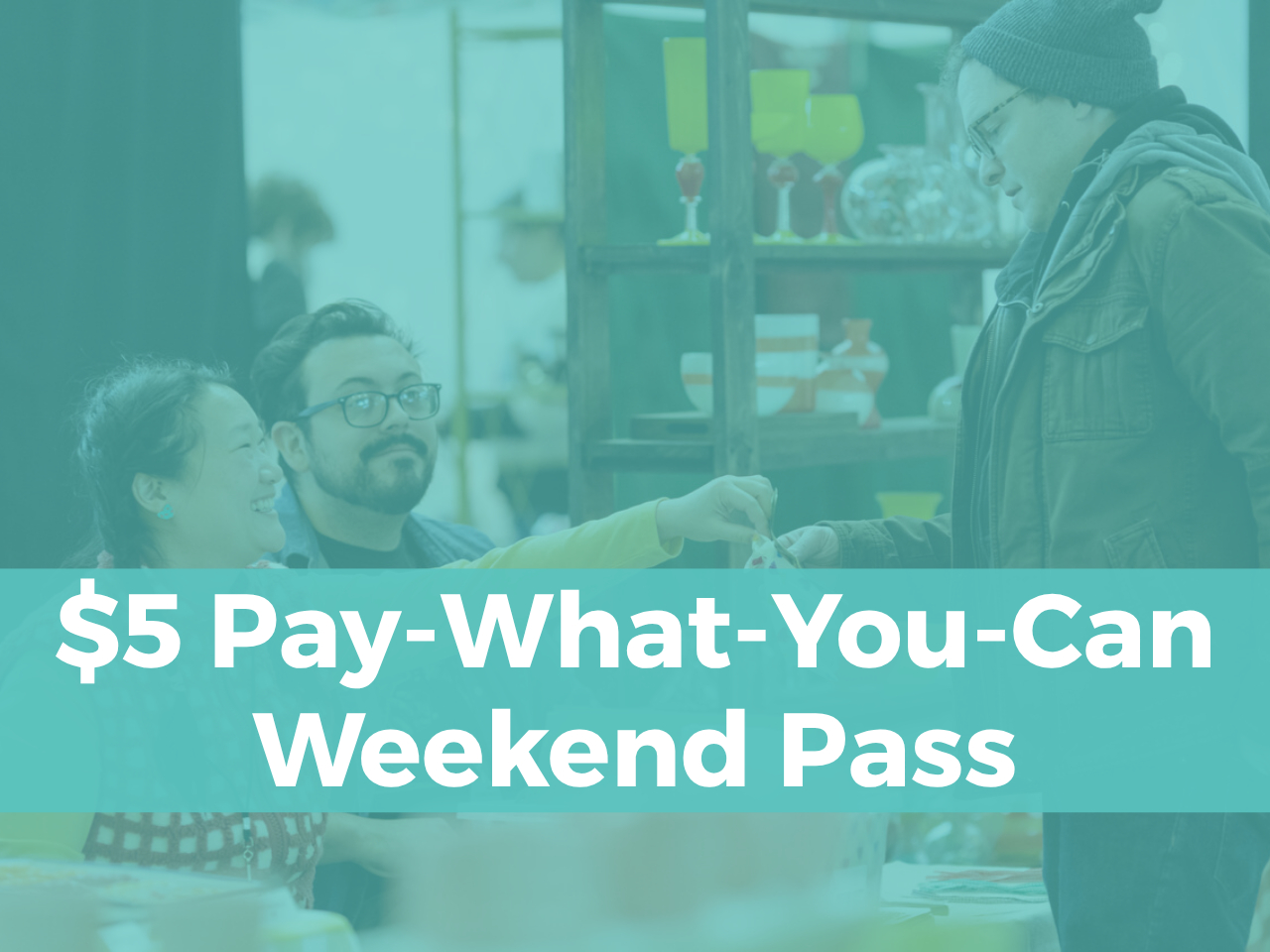 $5 Ticket (Pay-What-You-Can Weekend Pass) cover picture